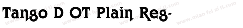 Tango D OT Plain Reg字体转换